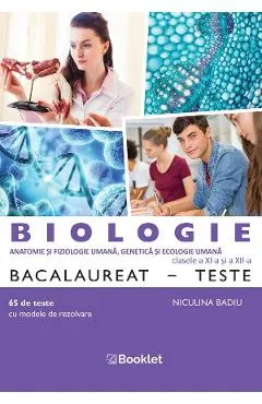 Biologie - Clasele 11-12 - Teste Bacalaureat