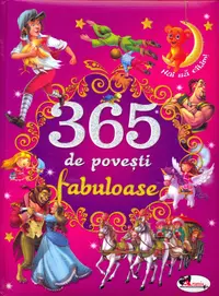 365 de povesti fabuloase