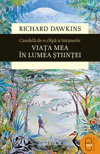 Candelă de-o clipă-n întuneric. Viața mea în lumea științei (epub)