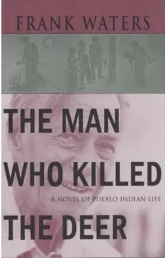 Man Who Killed The Deer