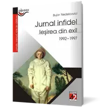 Jurnal infidel. Ieşirea din exil (1992-1997)