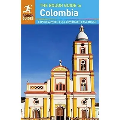 The Rough Guide to Colombia (Rough Guides)