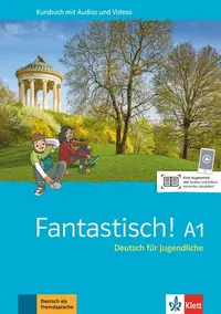Fantastisch! A1. Kursbuch mit Audios und Videos - Paperback brosat - Adeline Haug, Aurélie Déchalotte, Aurélie Valet, Claire Pastor, Florian Bullot, Jocelyne Maccarini, Pierre-Louis Morel