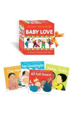 Baby Love: A Board Book Gift Set/All Fall Down; Clap Hands; Say Goodnight; Tickle, Tickle