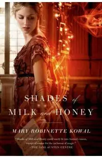 Shades of Milk and Honey