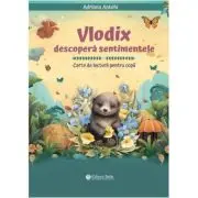 Vlodix descopera sentimentele