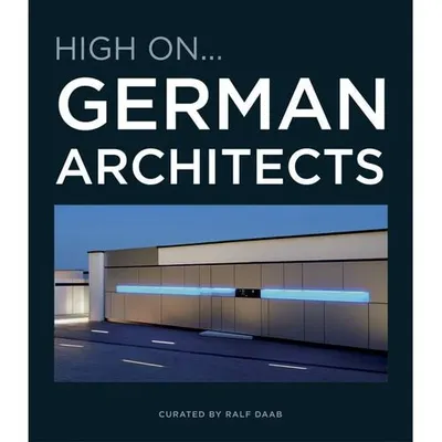 High On German Architects