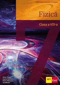 Fizică. Manual pentru clasa a VII-a - Paperback brosat - Florin Măceşanu, Victor Stoica, Corina Dobrescu, Ion Băraru