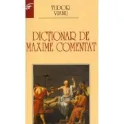 Dictionar de maxime comentat