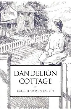 Dandelion Cottage