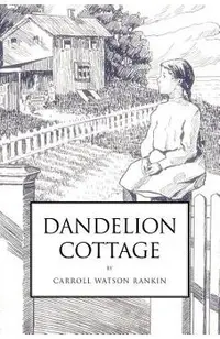Dandelion Cottage