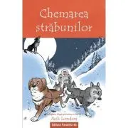 Chemarea strabunilor (text adaptat)