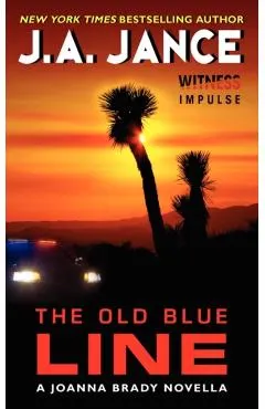 The Old Blue Line: A Joanna Brady Novella