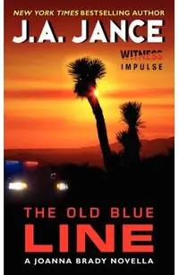 The Old Blue Line: A Joanna Brady Novella