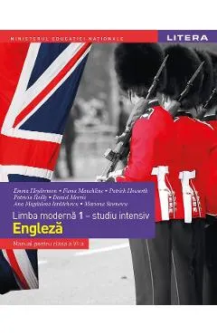 Limba engleza. Limba moderna 1. Studiu intensiv - Clasa 6 - Manual - Emma Heyderman, Fiona Mauchline, Patrick Howarth, Patricia Reilly, Daniel Morris, Ana-Magdalena Iordachescu, Mariana Stoenescu