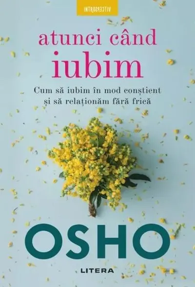 Atunci când iubim - Paperback brosat - Osho