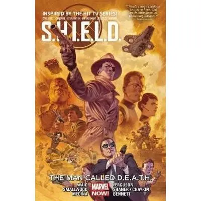 Marvel: S.h.i.e.l.d. Vol 2: Man Called D.e.a.t.h.