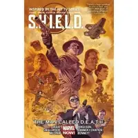 Marvel: S.h.i.e.l.d. Vol 2: Man Called D.e.a.t.h.