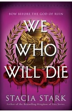 We Who Will Die (Deluxe Limited Edition)