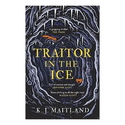 Traitor in the Ice