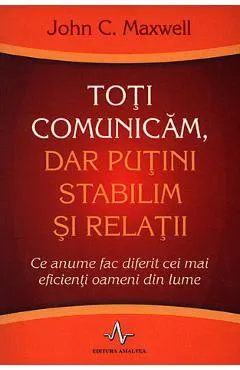 Toti comunicam, dar putini stabilim si relatii