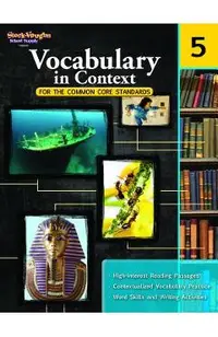 Vocabulary in Context for the Common Core Standards: Reproducible Grade 5
