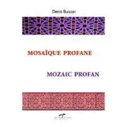 Mozaic profan