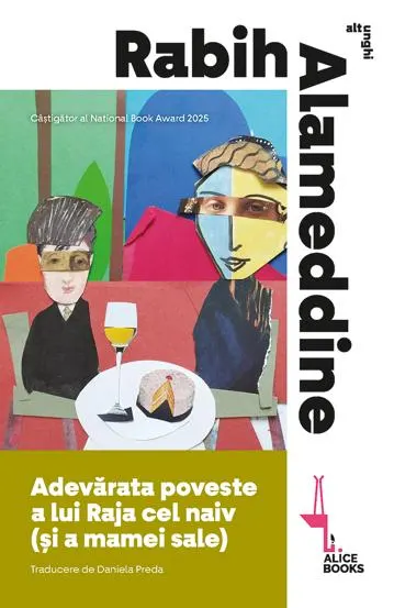 Adevărata poveste a lui Raja cel naiv (și a mamei sale)