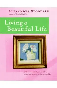 Living a Beautiful Life