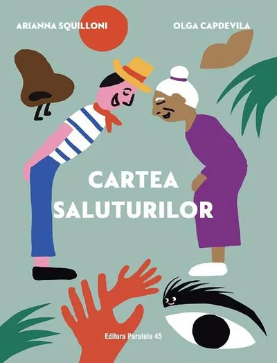 Cartea saluturilor - Paperback brosat - Arianna Squilloni