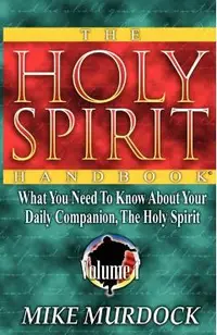 The Holy Spirit Handbook