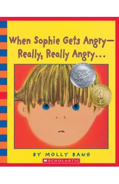 When Sophie Gets Angry - Really, Really Angry... [With CD (Audio)]