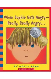 When Sophie Gets Angry - Really, Really Angry... [With CD (Audio)]