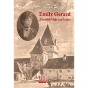 Emily Gerard. A Scottish Victorian Author