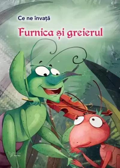 Ce ne învață Furnica și greierul - Paperback brosat