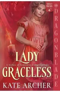 Lady Graceless: A Regency Historical Romance