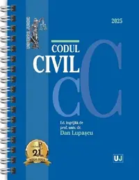Codul civil Ianuarie 2025 (ediție spiralată) - Hardcover - Dan Lupaşcu