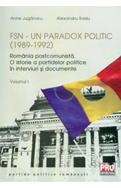 FSN: Un paradox politic (1989-1992) Vol.1