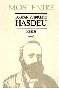 Scrieri. Volumul I