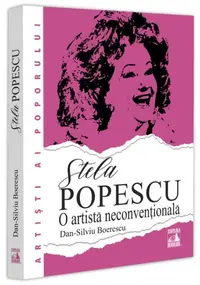 Stela Popescu, o artista neconvențională - Paperback brosat