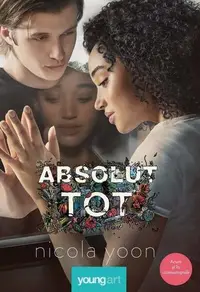 Absolut tot - Hardcover - Nicola Yoon
