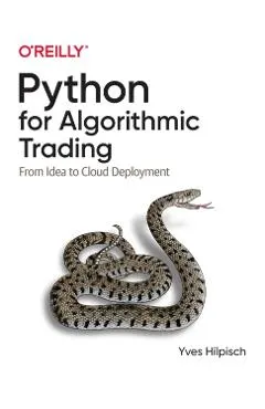 Python for Algorithmic Trading: From Idea to Cloud Deployment