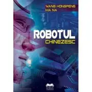 Robotul chinezesc