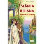 Sfanta Iuliana, mireasa lui Hristos