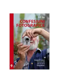 Confesiuni fotografice - Paperback brosat - Bill Jay