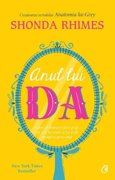Anul lui DA - Paperback brosat - Shonda Rhimes