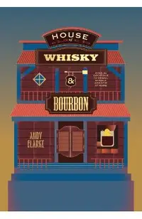 House of Whisky and Bourbon