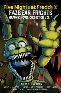 Five Nights at Freddy's: Fazbear Frights Graphic Novel Collection, Vol. 1