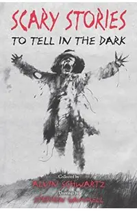 Scary Stories to Tell in the Dark