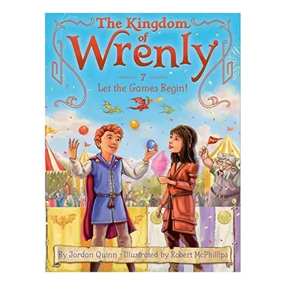 Let the Games Begin! (The Kingdom of Wrenly)